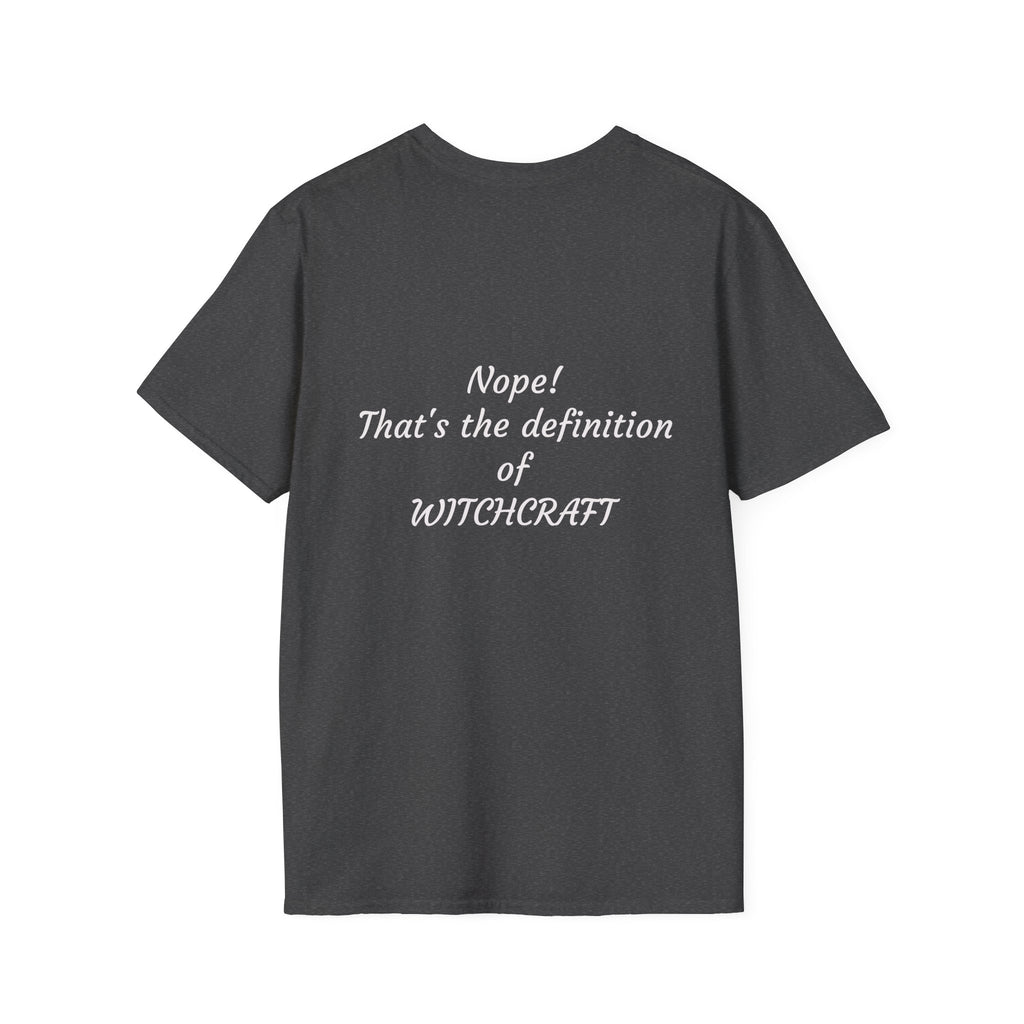 "Christian? is the practice of perceived supernatural powers" Graphic Tee
