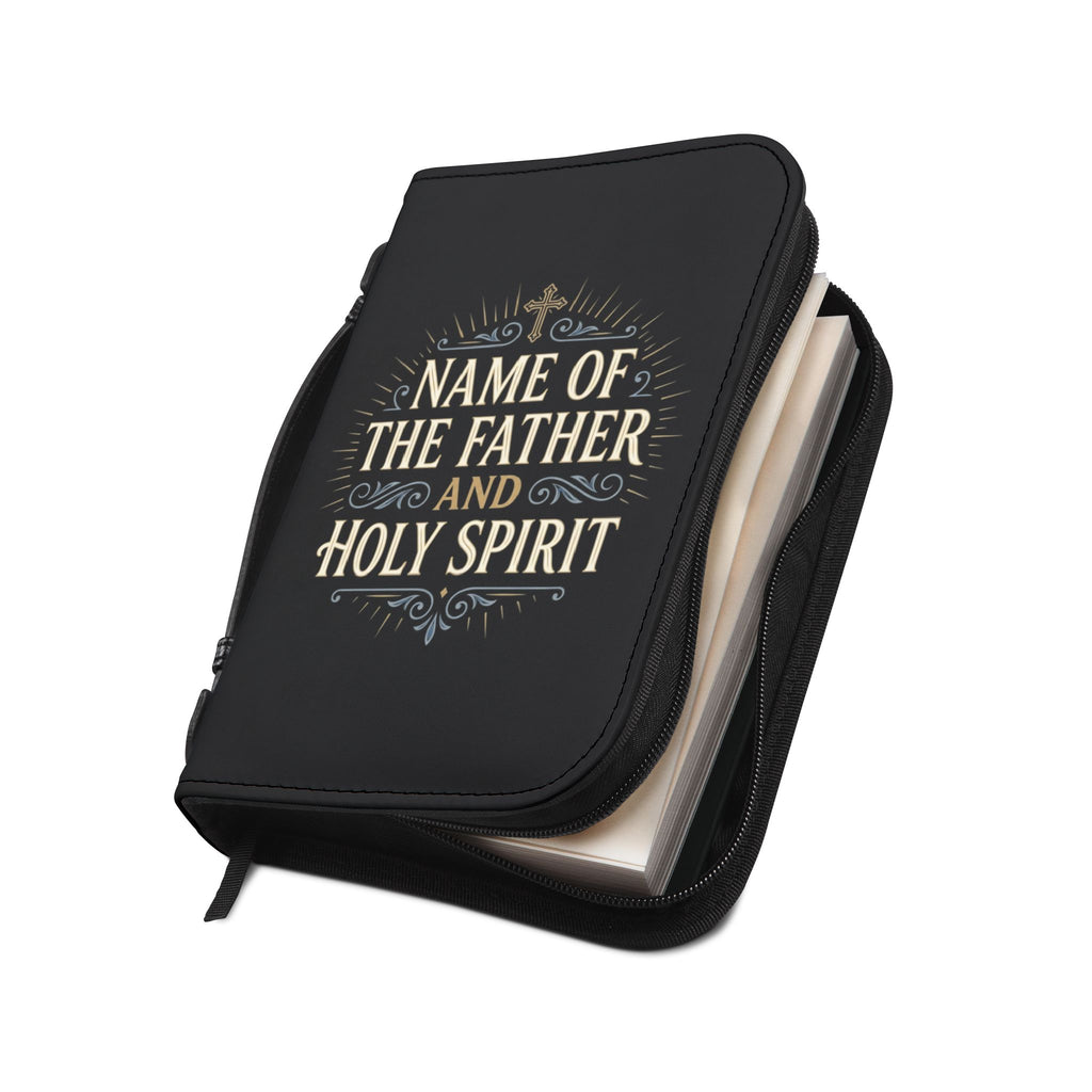 Bible Cover — "Name of the Father and Holy Spirit" Zippered Scripture Protector