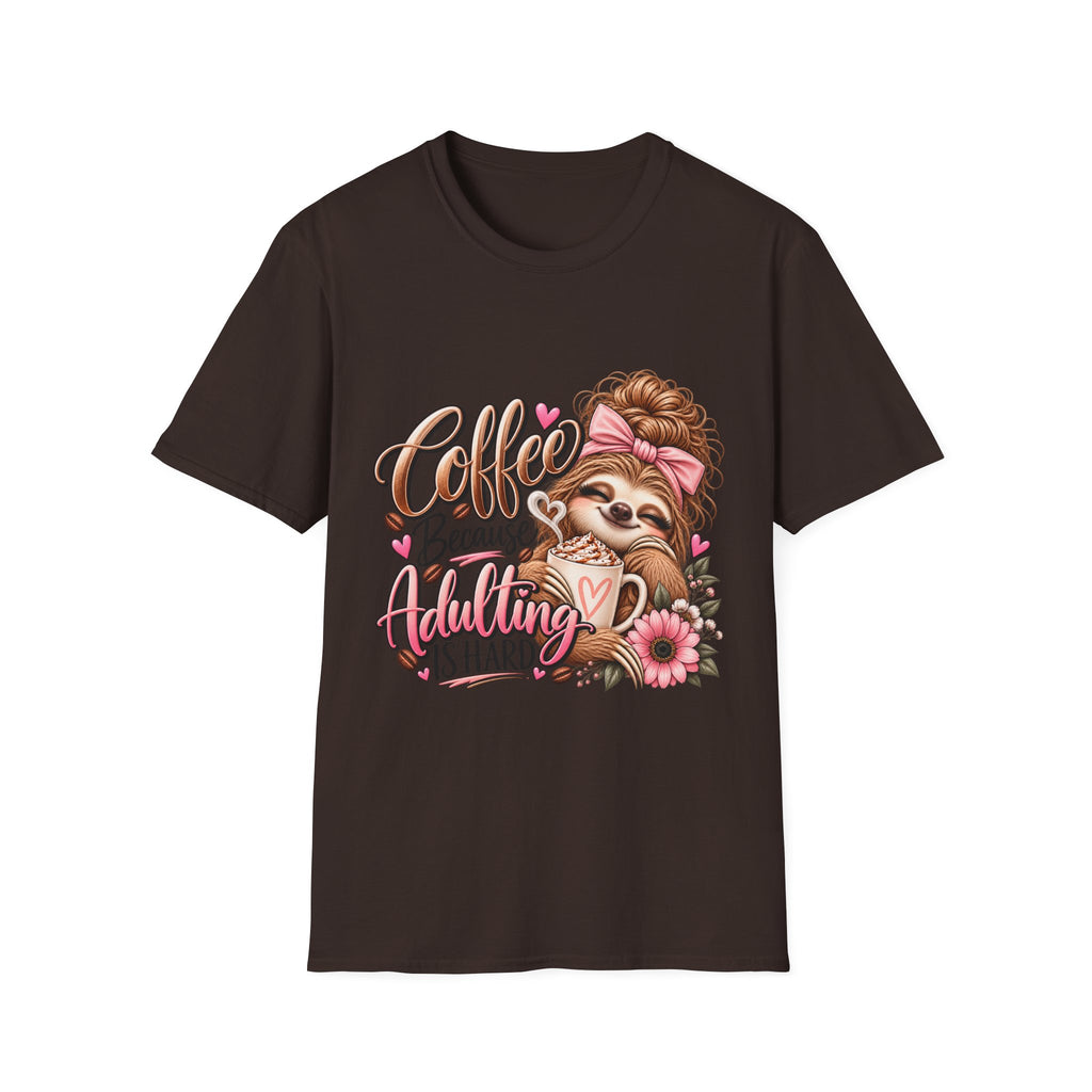 Coffee Because Adulting Is Hard Sloth T-Shirt