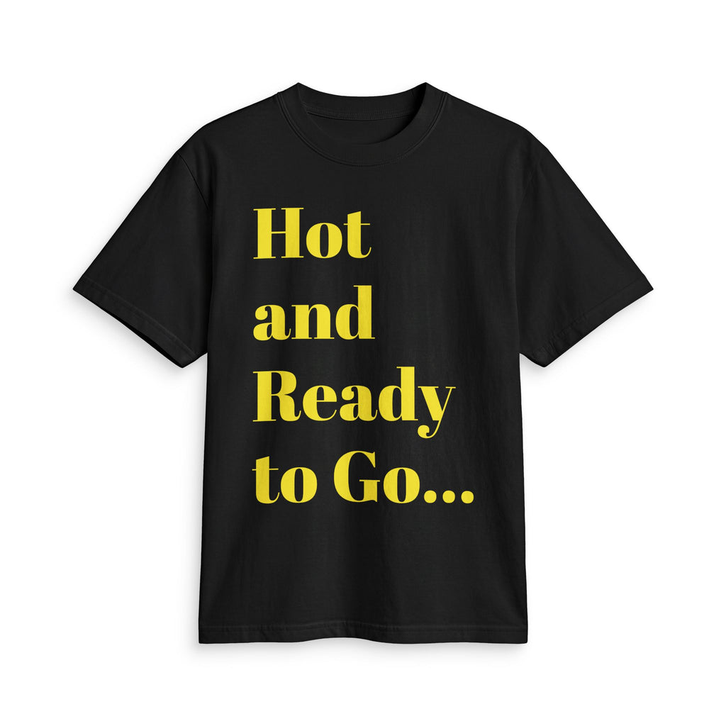 “Hot and Ready to Go…Home” Graphic T-Shirt — Funny Yellow Slogan Tee