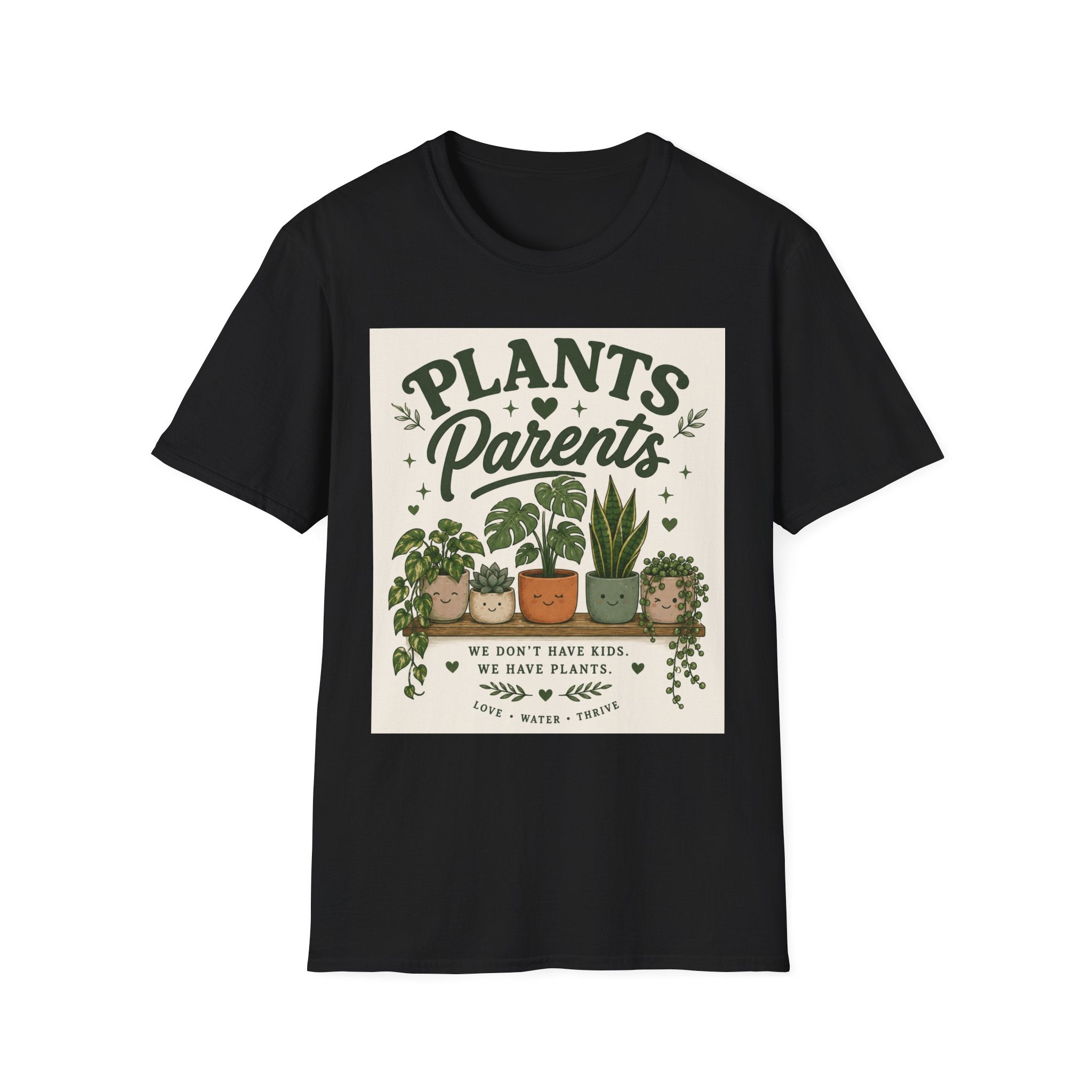 Plants Parents T-Shirt — Funny Plant Lover Graphic Tee