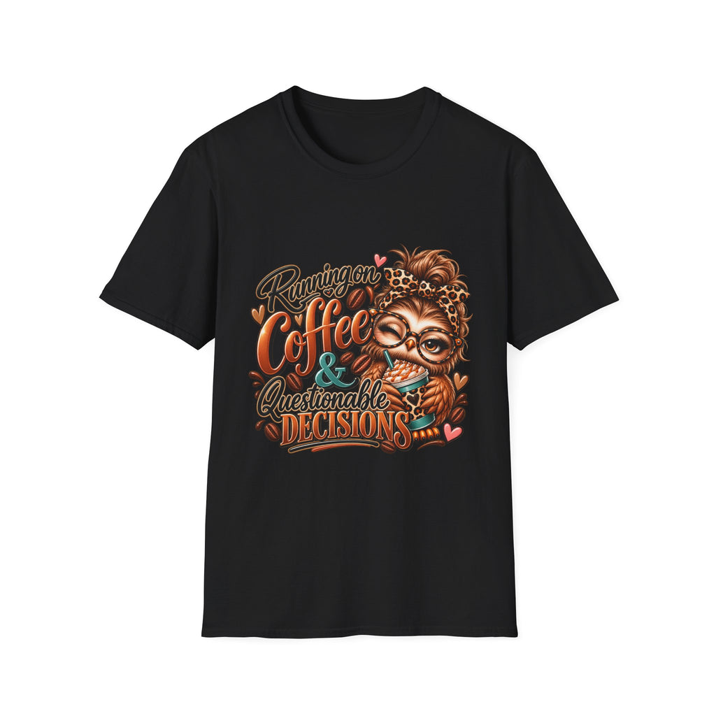 Coffee & Questionable Decisions T-Shirt