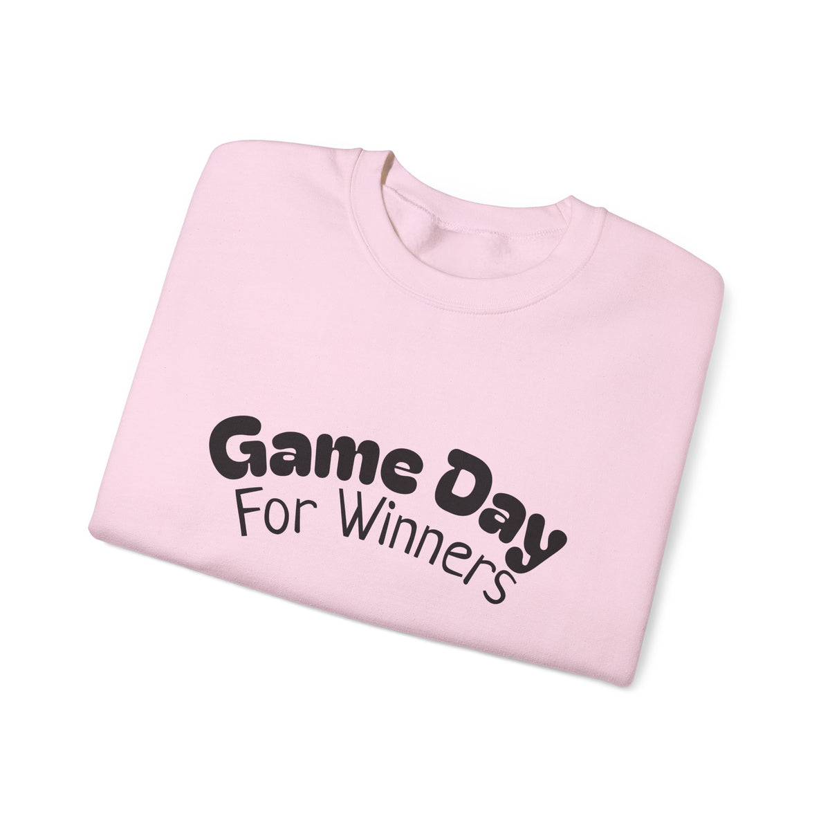 Crewneck Sweatshirt — "Game Day for Winners"