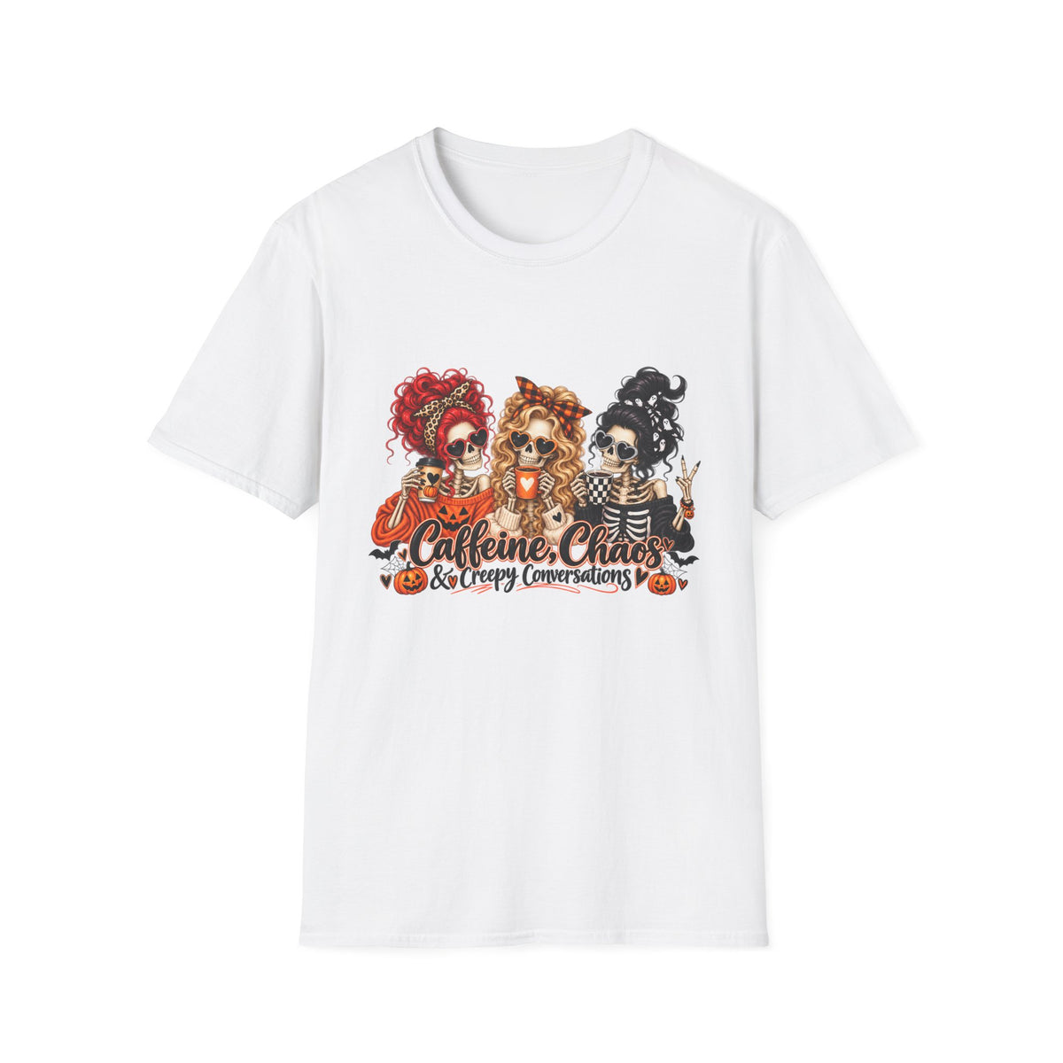 Caffeine, Chaos & Creepy Conversations T-Shirt