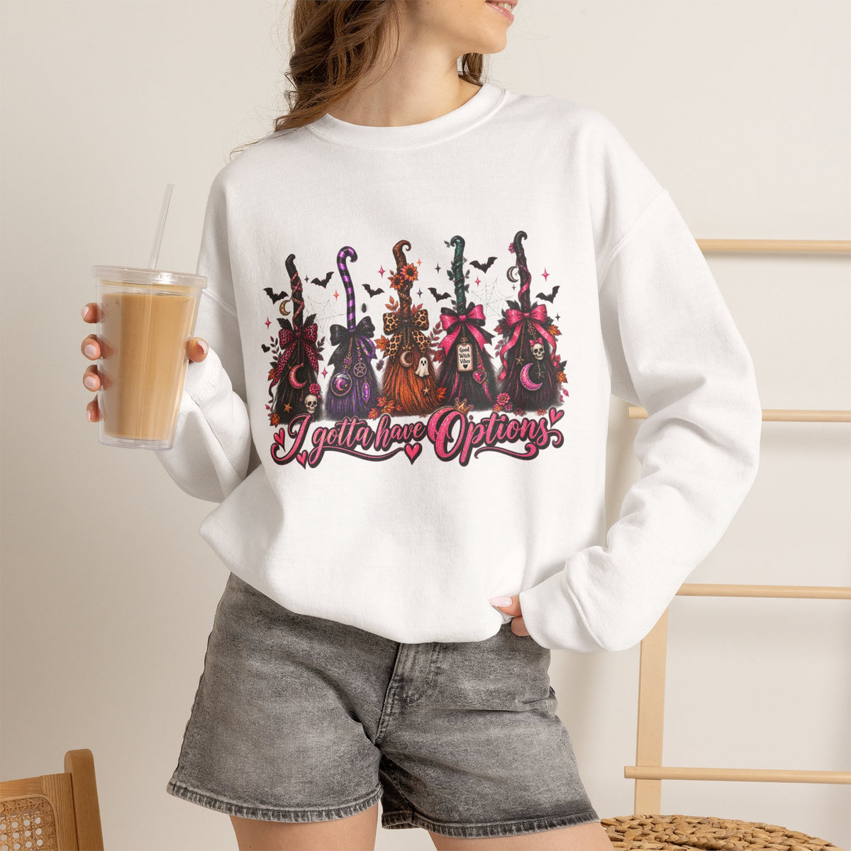 Crewneck Sweatshirt witch broom "i gotta have options"