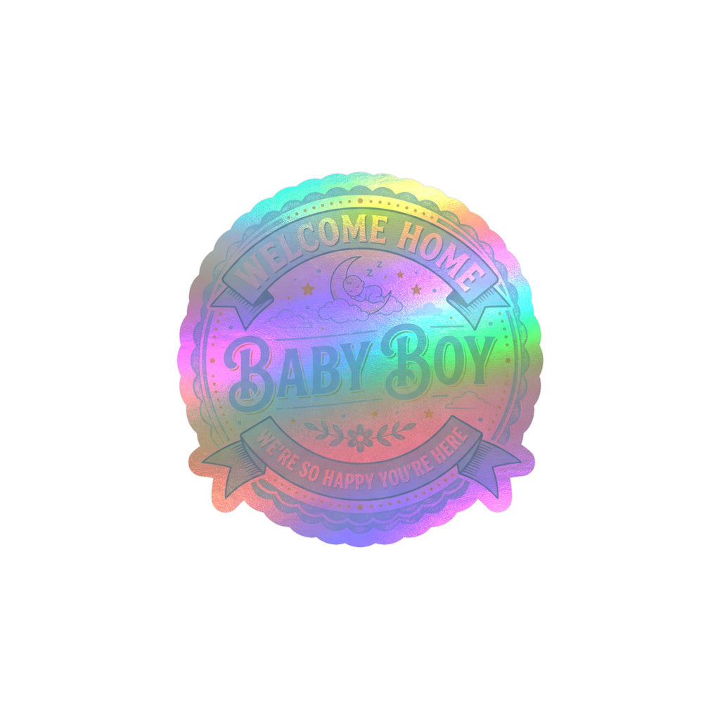 Baby Boy Welcome Home Vinyl Decal — Kiss-Cut Sticker (Newborn Nursery, Baby Shower Gift)