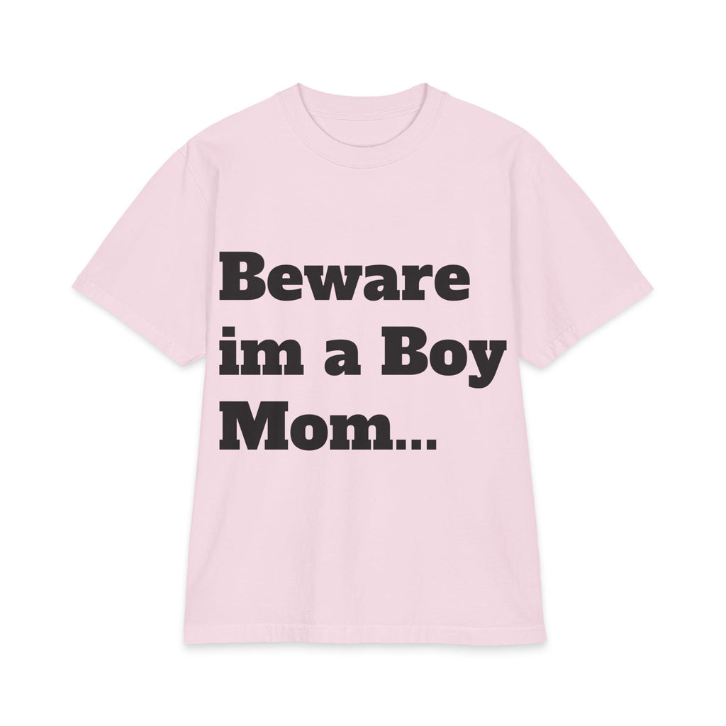Boy Mom T‑Shirt — “Beware I’m a Boy Mom… I Don’t Give Princess Treatments” Cotton Tee