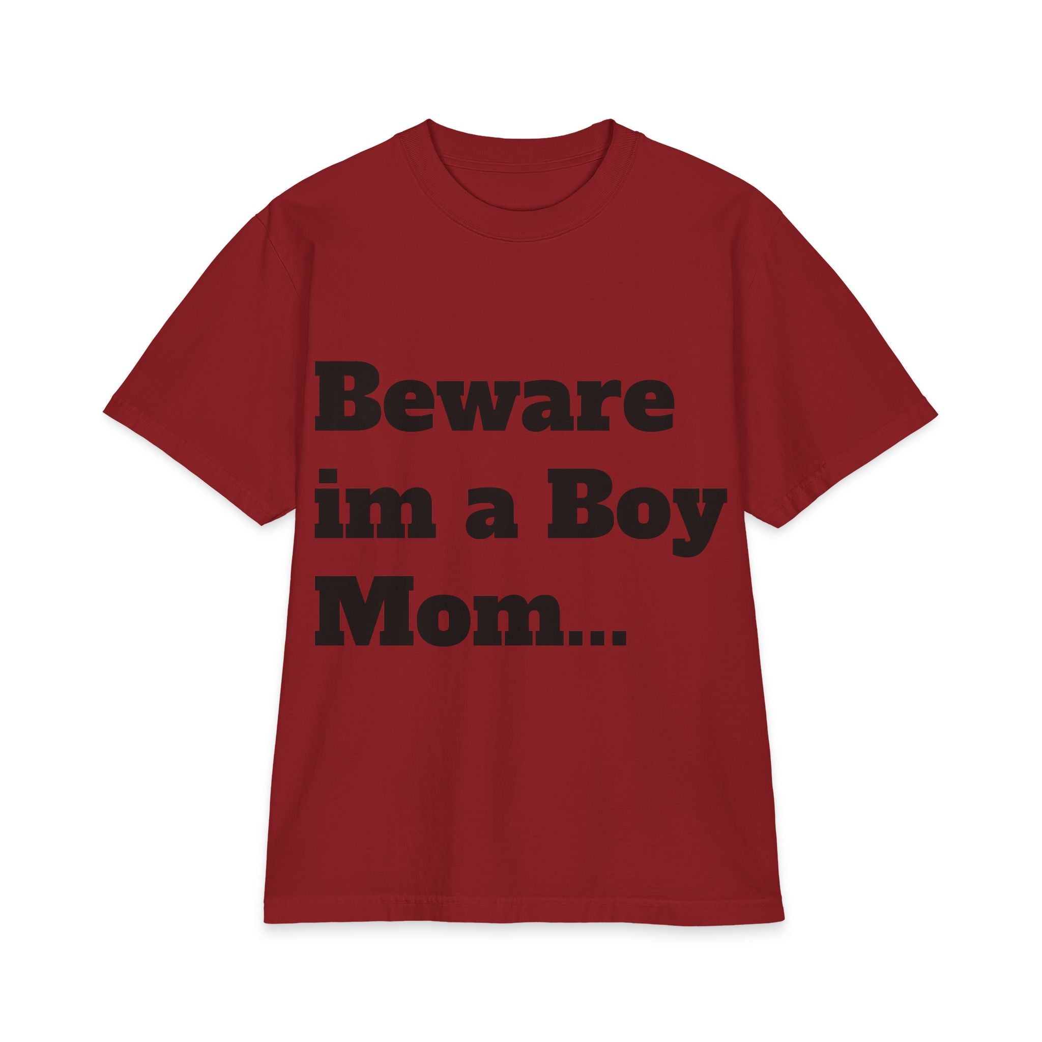 Boy Mom T‑Shirt — “Beware I’m a Boy Mom… I Don’t Give Princess Treatments” Cotton Tee