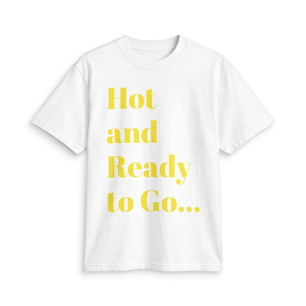 “Hot and Ready to Go…Home” Graphic T-Shirt — Funny Yellow Slogan Tee