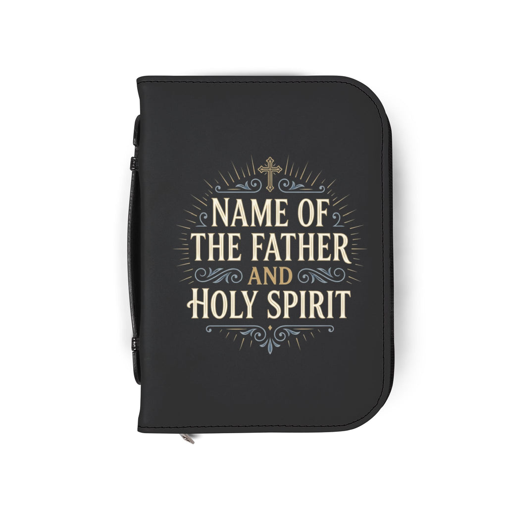 Bible Cover — "Name of the Father and Holy Spirit" Zippered Scripture Protector