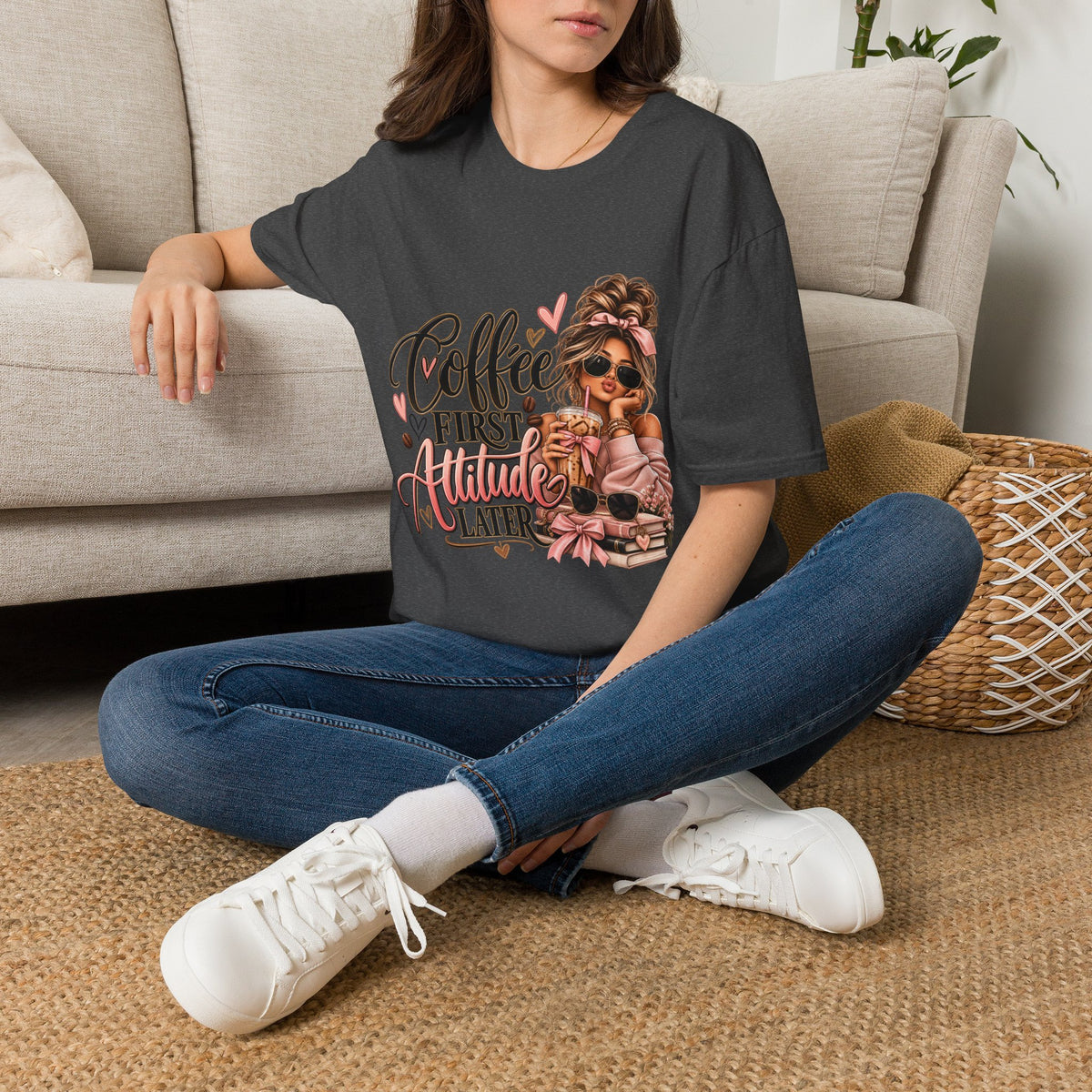 Coffee First Attitude Later T‑Shirt
