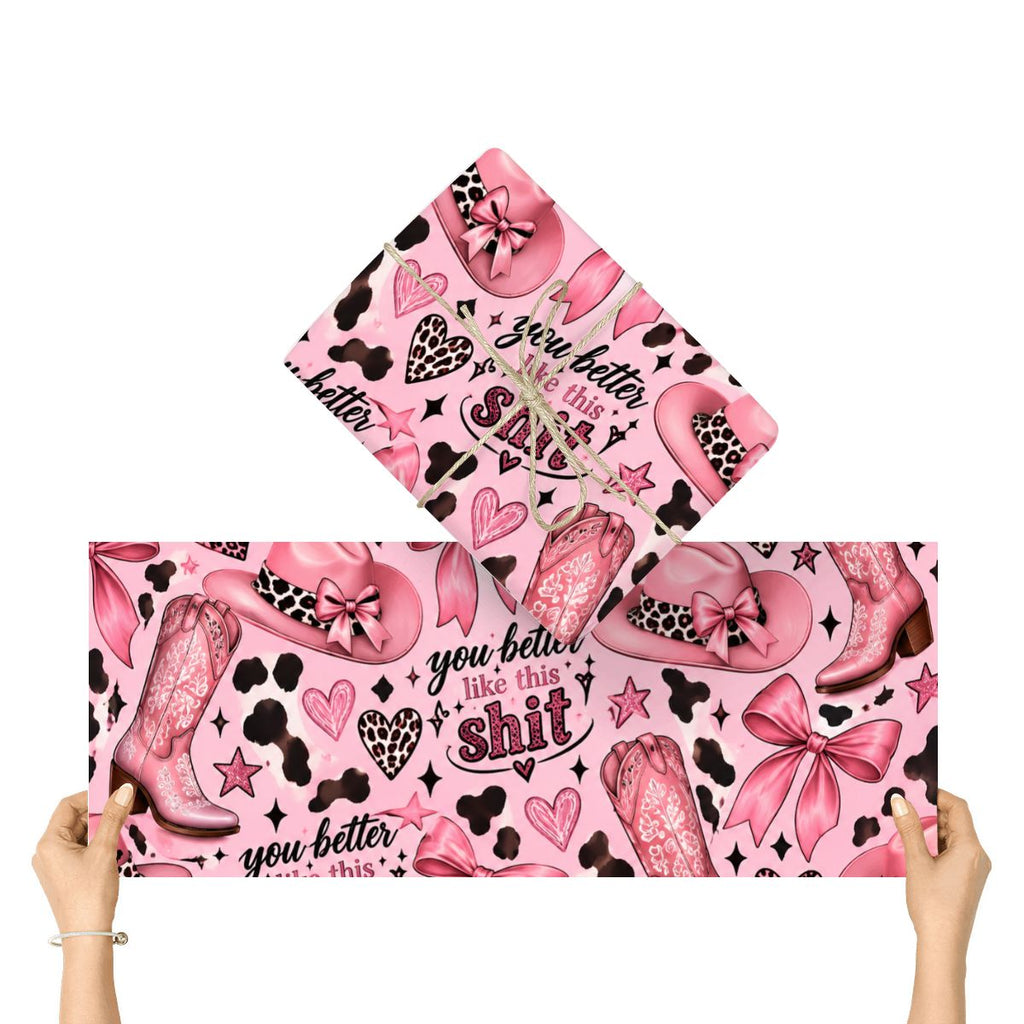you better like this shit 3Pack Gift Wrapping Paper