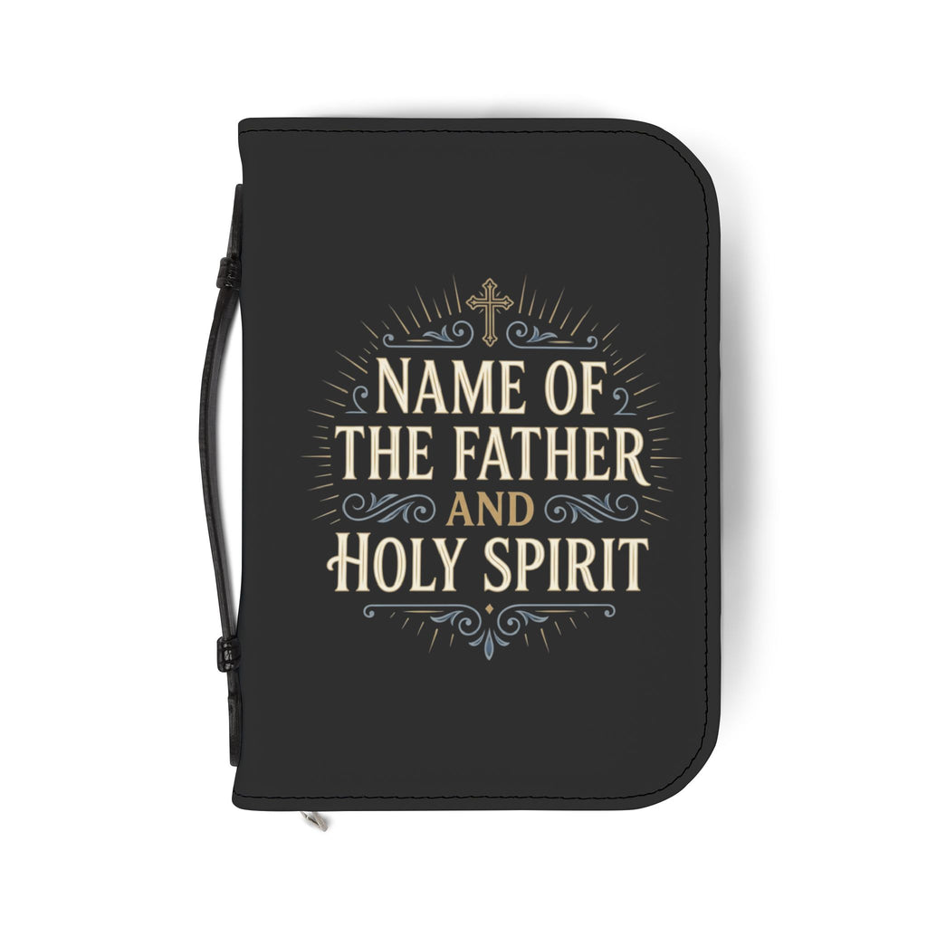 Bible Cover — "Name of the Father and Holy Spirit" Zippered Scripture Protector