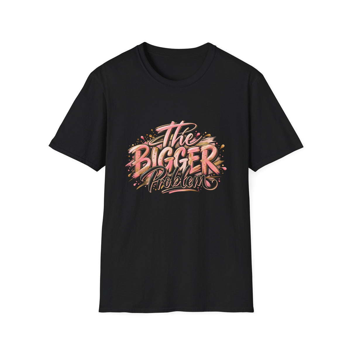 The Bigger Problem T-Shirt – Retro Graffiti Quote Tee