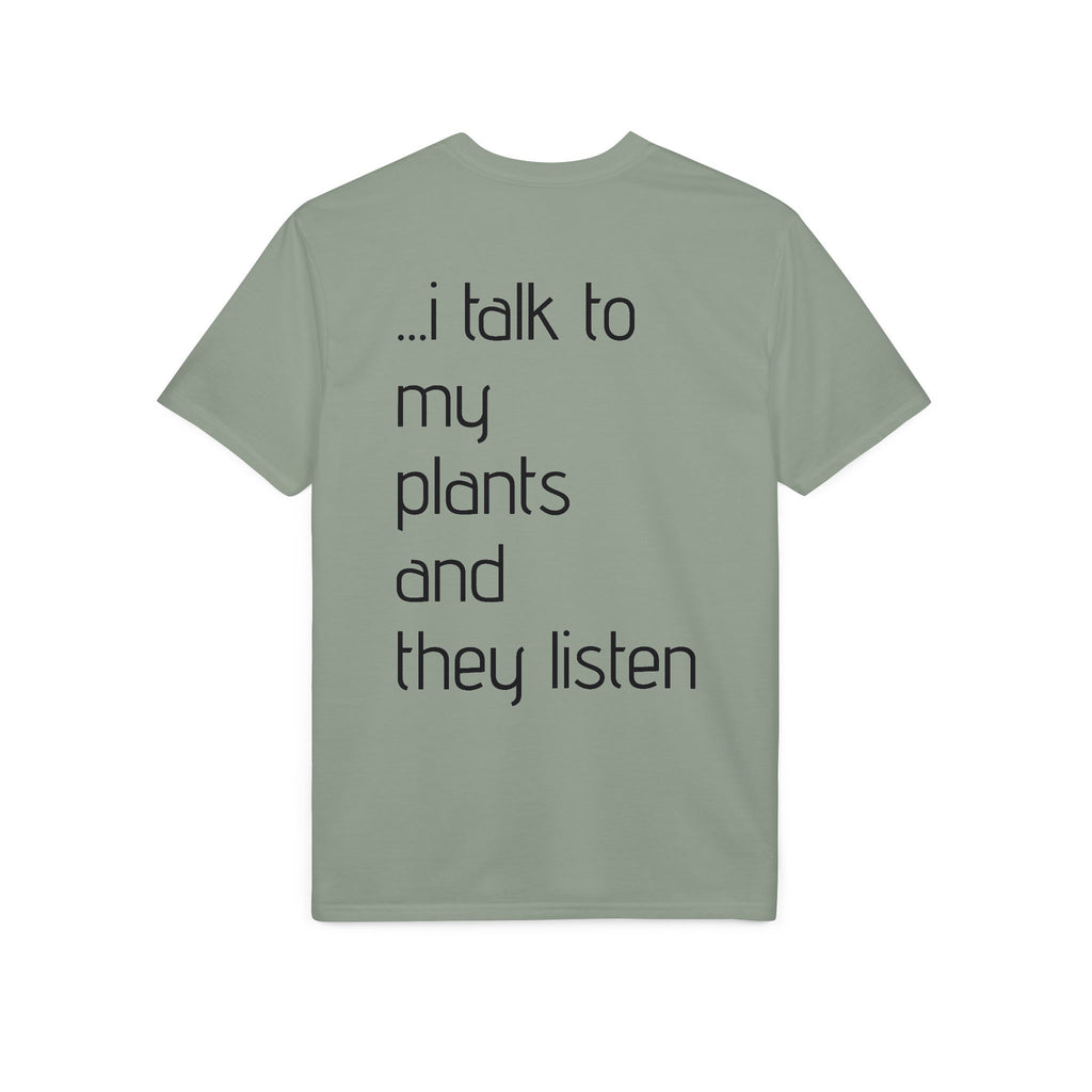 Crazy Plant Lady T-Shirt — "yeah, I'm that crazy plant lady... I talk to my plants and they listen"