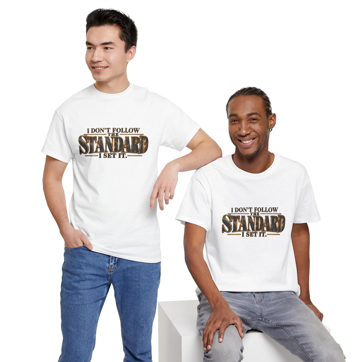 I Don't Follow The Standard I Set It Tee — Bold Statement Graphic T-Shirt