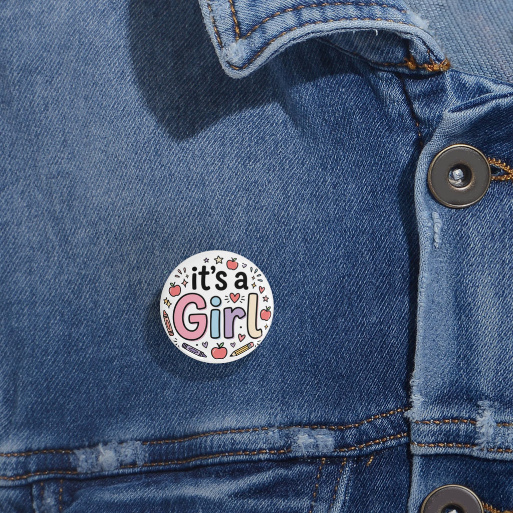 It's a Girl Round Pin — Cute Baby Shower Announcement Button