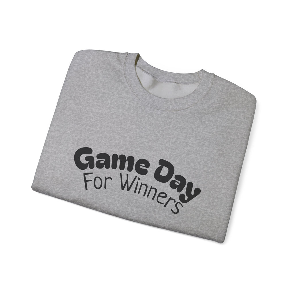 Crewneck Sweatshirt — "Game Day for Winners"