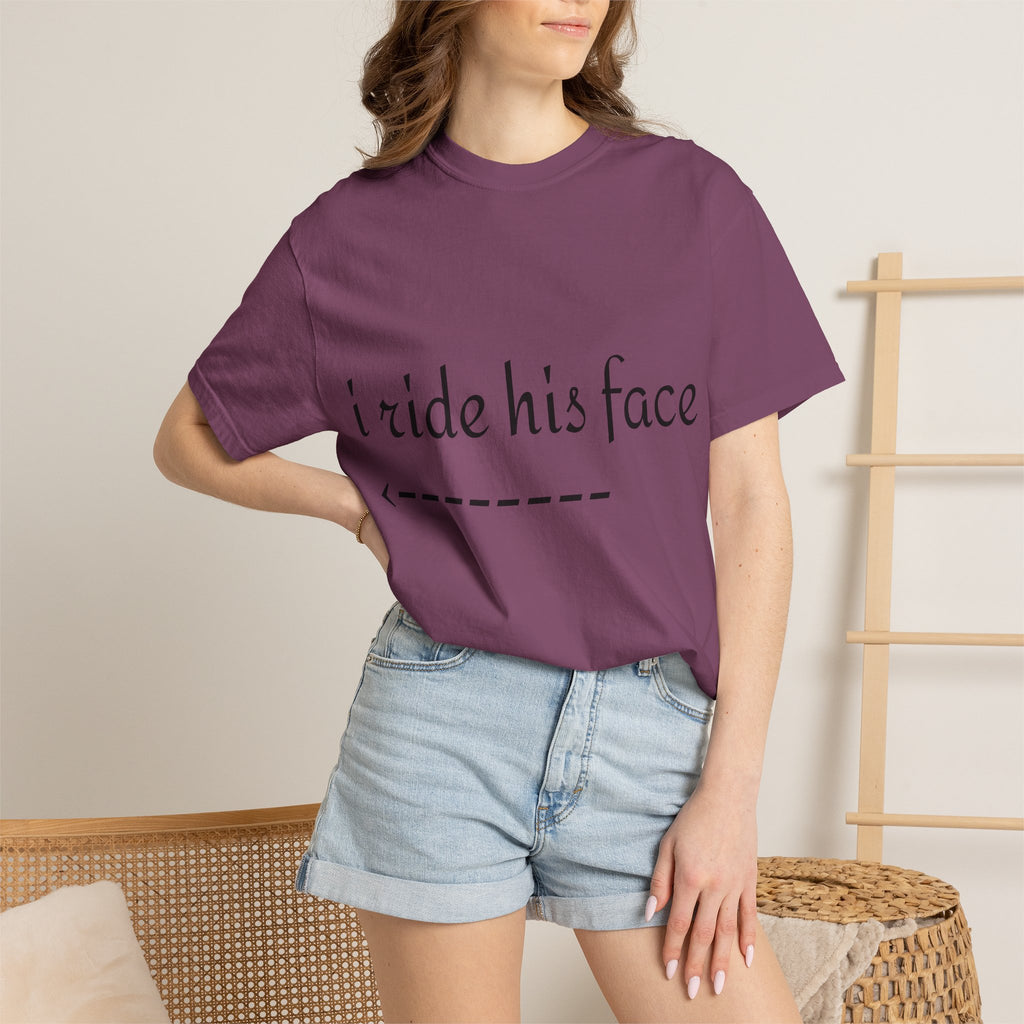 Graphic T-Shirt — "I Ride His Face / He's Mine" Couples Tee