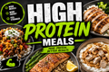High Protein Meals
