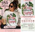 My Plants Know All My Business PNG | Plant Lover Digital Download