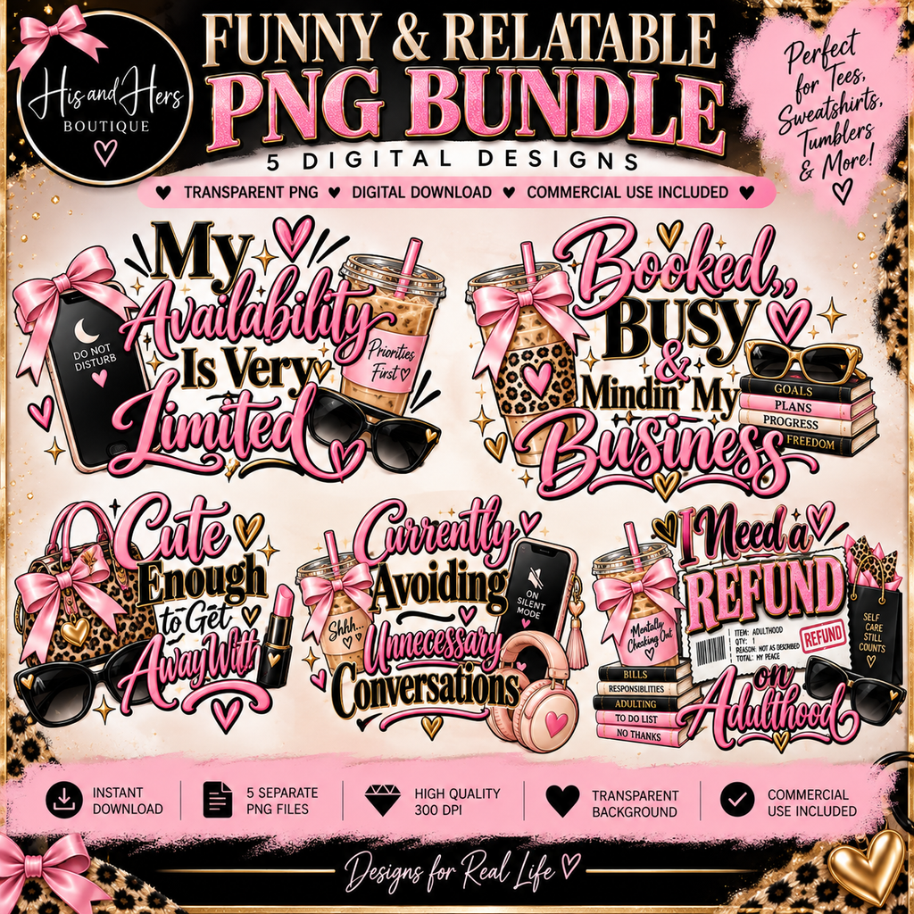 Funny & Relatable PNG Bundle – 5 Digital Designs